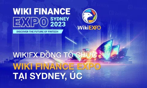 WikiFX đồng tổ chức Wiki Finance EXPO tại Sydney, ÚC